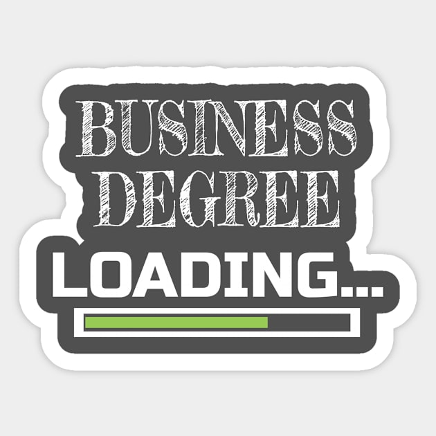 Business Degree Loading Business School Major Gift Gift Sticker by Tracy
